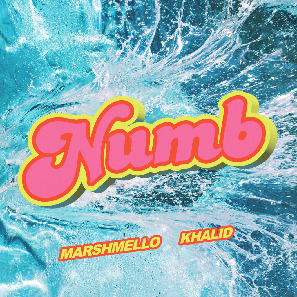 Marshmello x Khalid - Numb