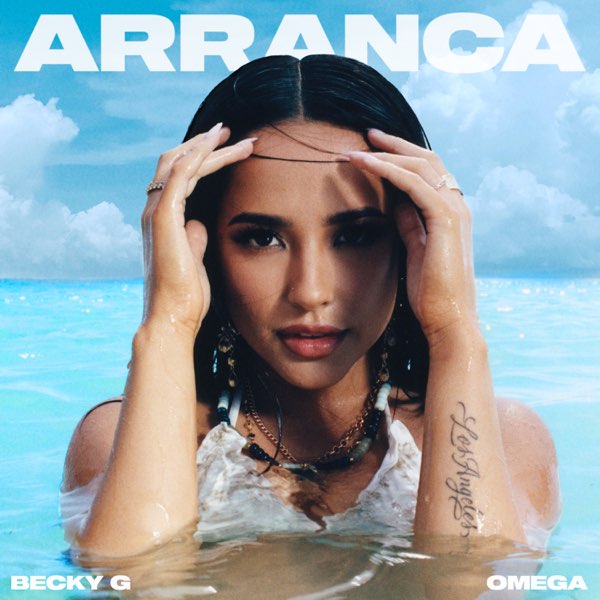 Becky G feat. Omega - Arranca