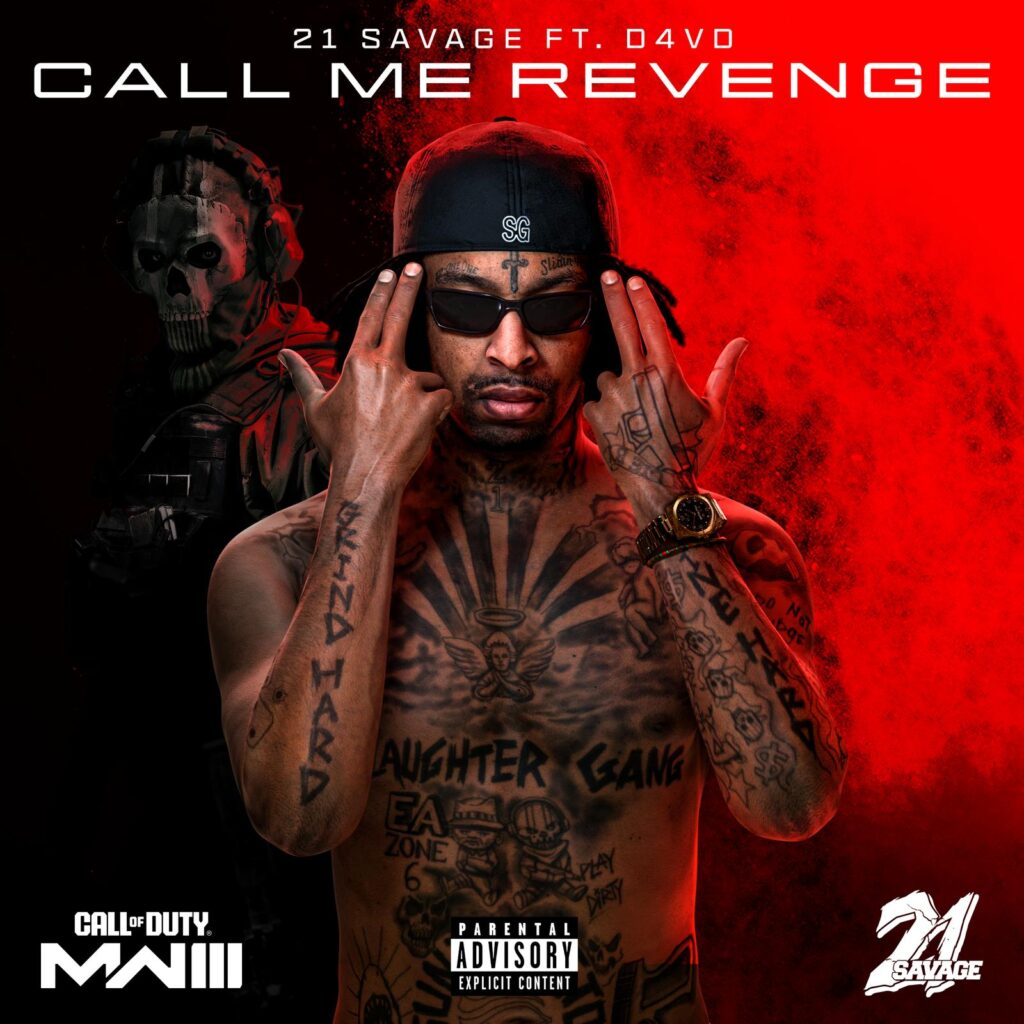 21 Savage & d4vd - Call Me Revenge (Call of Duty: Morern Warfare 3)