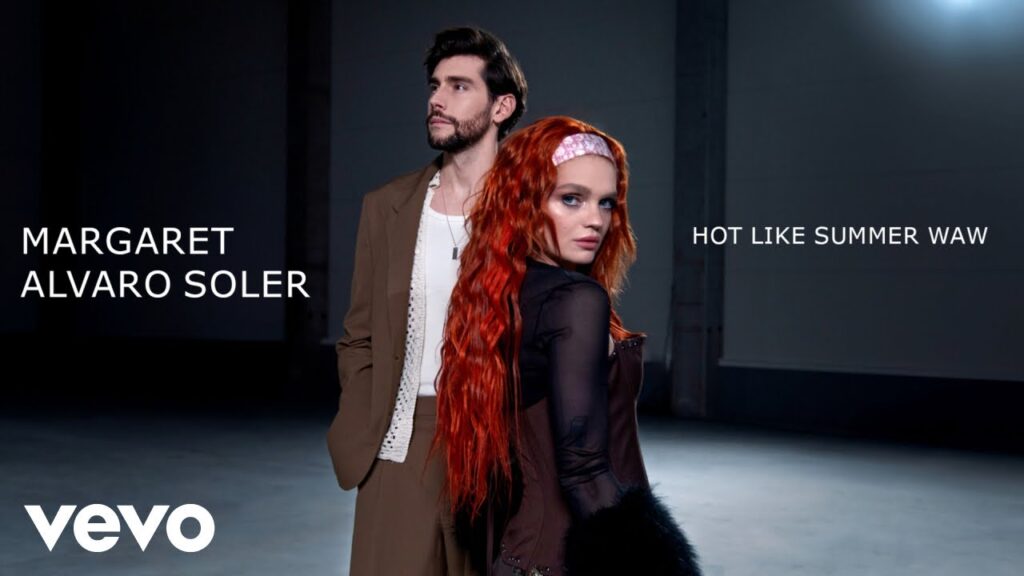 Margaret & Alvaro Soler - Hot Like Summer