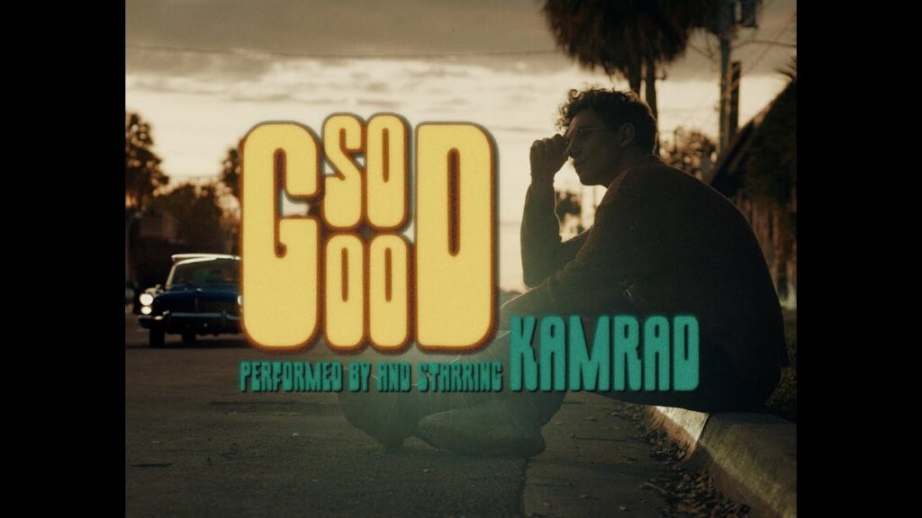 Kamrad - So Good
