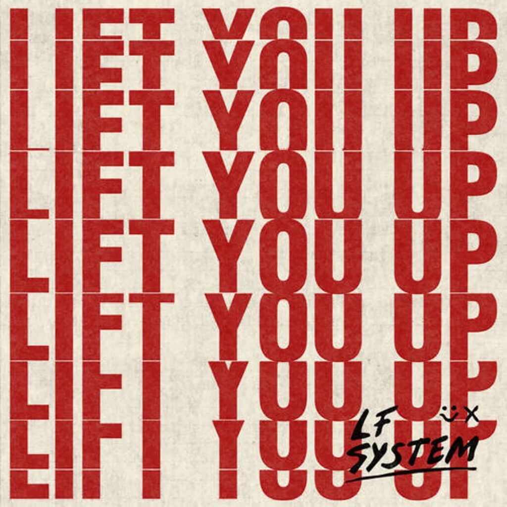 LF System - Lift You Up