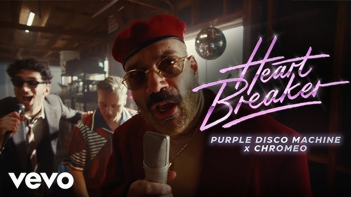 Purple Disco Machine x Chromeo - Heartbreaker