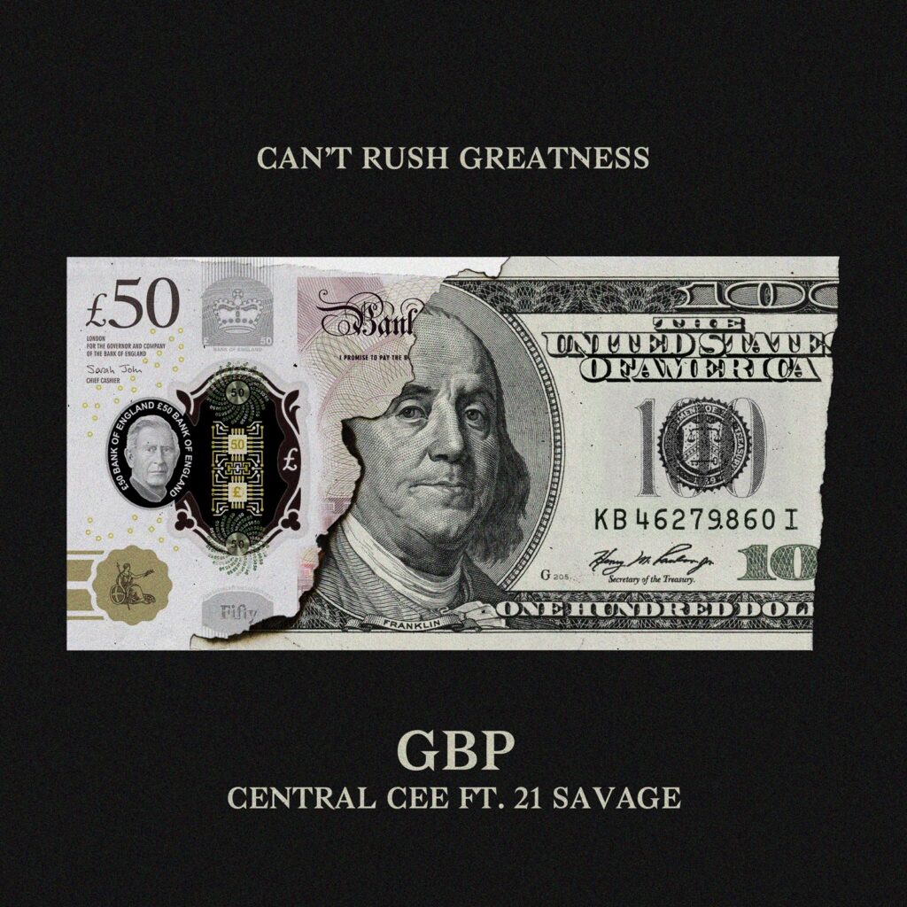Central Cee feat. 21 Savage - GBP