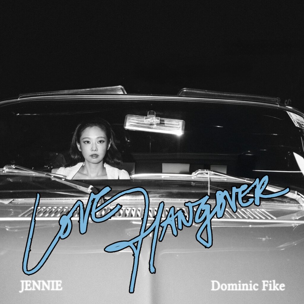 JENNIE feat. Dominic Fike - Love Hangover