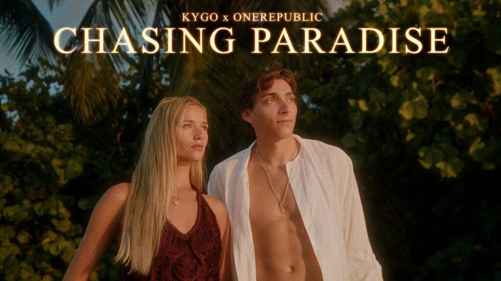 Kygo & OneRepublic - Chasing Paradise